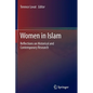 Women in Islam: Reflections on Historical and Contemporary Research - Paperback