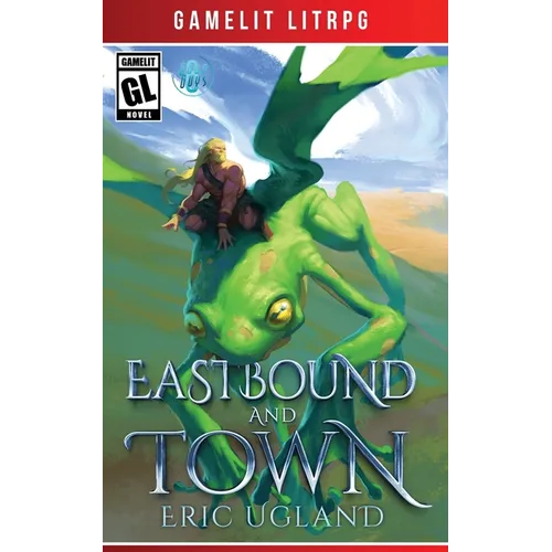 Eastbound and Town - Paperback