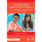 Accelerating Newcomer Literacy: An Integrated Writing Process Playbook for English Learners - Paperback