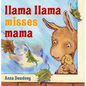 Llama Llama Misses Mama - Hardcover