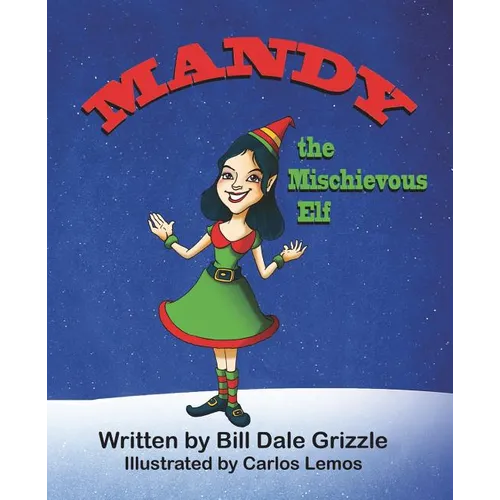 Mandy the Mischievous Elf - Paperback
