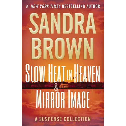 Slow Heat in Heaven & Mirror Image: A Suspense Collection - Paperback