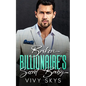 Broken Billionaire's Secret Baby: An Enemies To Lovers Boss Romance - Paperback