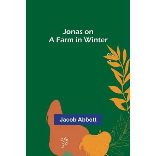 Jonas on a Farm in Winter - Paperback