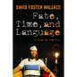 Fate, Time, and Language: An Essay on Free Will - Paperback