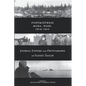 Postmistress-Mora, Wash. 1914-1915: Journal Entries and Photographs of Fannie Taylor - Paperback