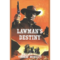 Lawman's Destiny - Paperback