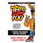 This Foo: 7 Lessons for Burros and Bag Chaser$ - Paperback