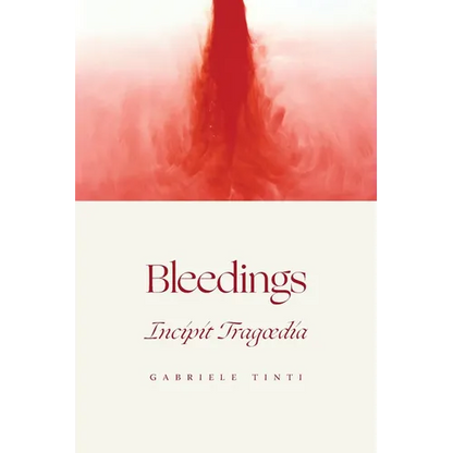 Bleedings - Incipit Tragoedia - Paperback