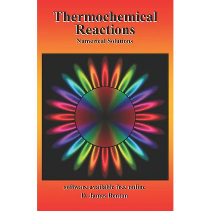Thermochemical Reactions: Numerical Solutions - Paperback