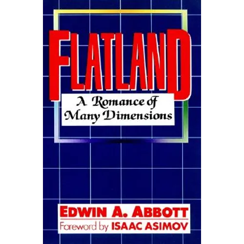 Flatland: A Romance of Many Dimensions - Paperback