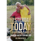 Yesterday Today Tomorrow: Tragedy Doesn't Define You - Paperback
