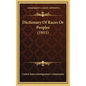 Dictionary Of Races Or Peoples (1911) - Hardcover