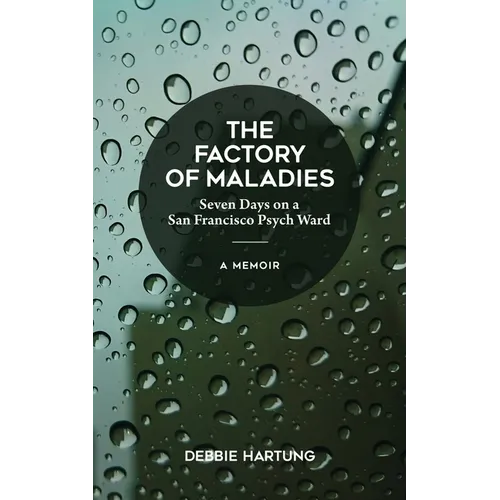 The Factory of Maladies - Paperback