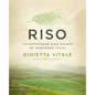 Riso: Undiscovered Rice Dishes of Northern Italy - Paperback