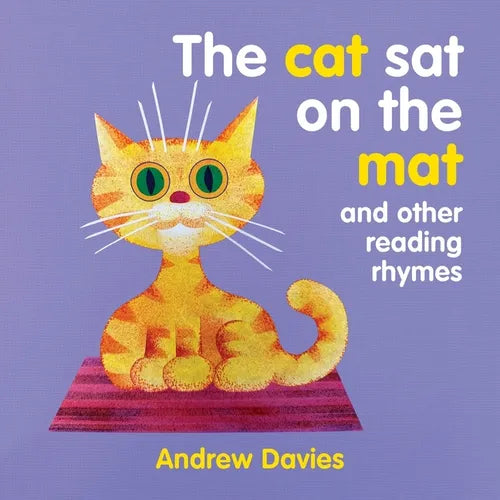 The Cat Sat on the Mat: And Other Reading Rhymes - Board Book