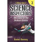 The Science Inspectors 2: The Case of the Broken Watch - Paperback