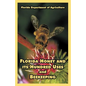 Florida Honey and its Hundred Uses and Beekeeping - Paperback