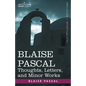 Blaise Pascal: Thoughts, Letters, and Minor Works - Paperback