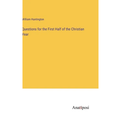 Questions for the First Half of the Christian Year - Hardcover