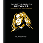 Me, Myself and I: The Little Guide to Beyoncé - Hardcover