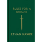 Rules for a Knight - Hardcover