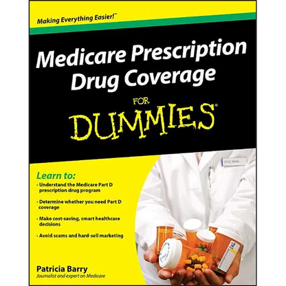 Medicare Prescription Drug Coverage for Dummies - Paperback