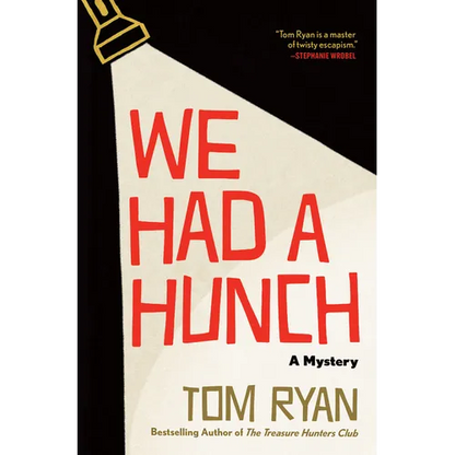 We Had a Hunch: A Mystery - Hardcover