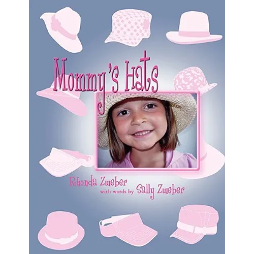 Mommy's Hats - Paperback