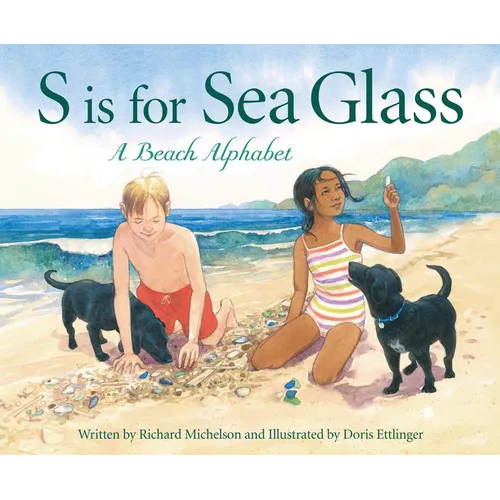 S Is for Sea Glass: A Beach Alphabet - Hardcover
