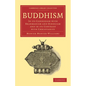 Buddhism: In Its Connexion with Brahmanism and Hinduism and in Its Contrast with Christianity - Paperback
