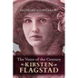 The Voice of the Century: Kirsten Flagstad - Hardcover