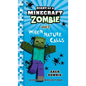 Diary of a Minecraft Zombie Book 3: When Nature Calls - Hardcover