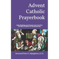 Advent Catholic Prayerbook: Daily Readings and Prayers from the First Sunday of Advent to Christmas Day - Paperback