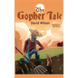 The Gopher Tale - Hardcover