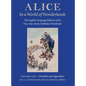 Alice in a World of Wonderlands: The English Language of the Four Alice Books Published Worldwide - Volume 2: Checklists and Appendices - Hardcover