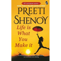 Life is what you make it - Paperback