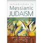 The Introduction to Messianic Judaism: Its Ecclesial Context and Biblical Foundations - Paperback