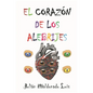 El Corazón de los Alebrijes - Paperback