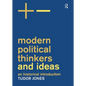 Modern Political Thinkers and Ideas: An Historical Introduction - Paperback