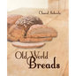 Old World Breads - Paperback