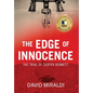 The Edge of Innocence: The Trial of Casper Bennett - Hardcover