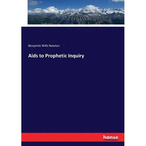 Aids to Prophetic Inquiry - Paperback