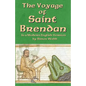 The Voyage of Saint Brendan: In a Modern English Version by Simon Webb - Paperback