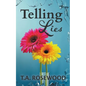 Telling Lies - Paperback