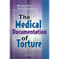 The Medical Documentation of Torture - Paperback