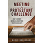 Meeting the Protestant Challenge - Paperback