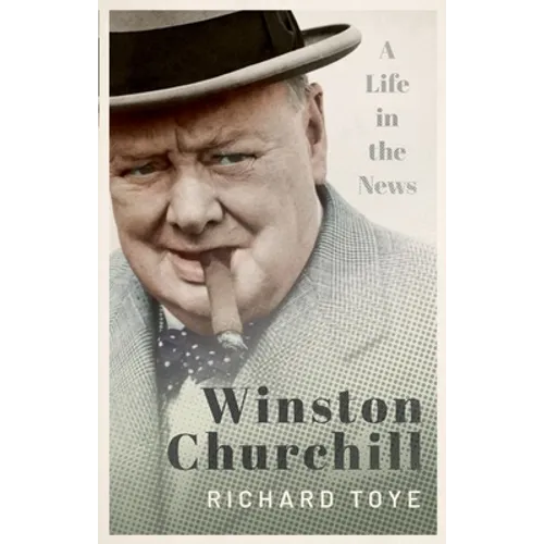 Winston Churchill: A Life in the News - Paperback