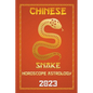 Snake Chinese Horoscope 2023 - Paperback