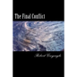 The Final Conflict: World War Three - Paperback